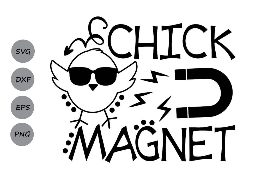 Chick Magnet| Easter SVG Cutting Files - So Fontsy