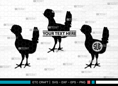 Chicken Monogram, Chicken Silhouette, Chicken SVG, Hen Svg, Chick Svg, Baby Chick Svg, SB00237 SVG ETC Craft 