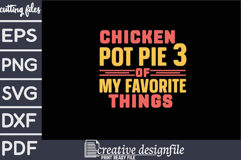 chicken pot pie 3 of my favorite things SVG farhad farhad 