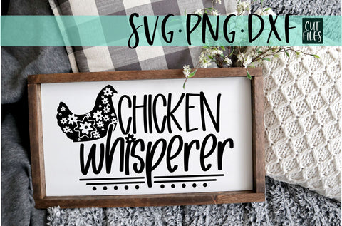 Chicken whisperer SVG | Farmhouse Design SVG RedFoxDesignsUS 