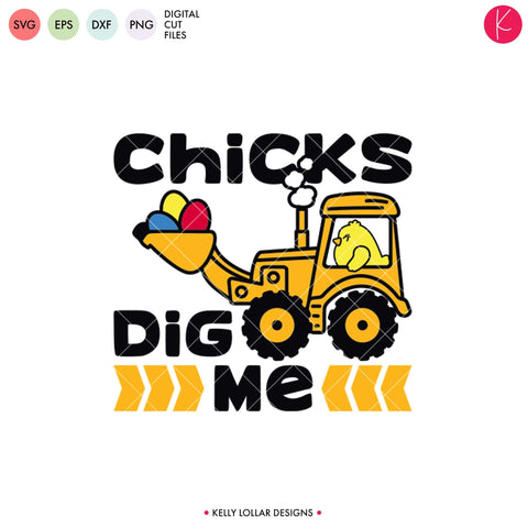 Chicks Dig Me SVG Kelly Lollar Designs 