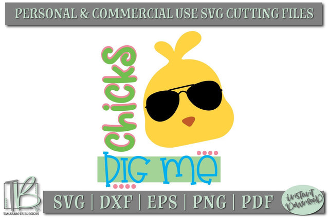 Chicks Dig Me SVG, Kids Easter SVG File SVG TB Designs 