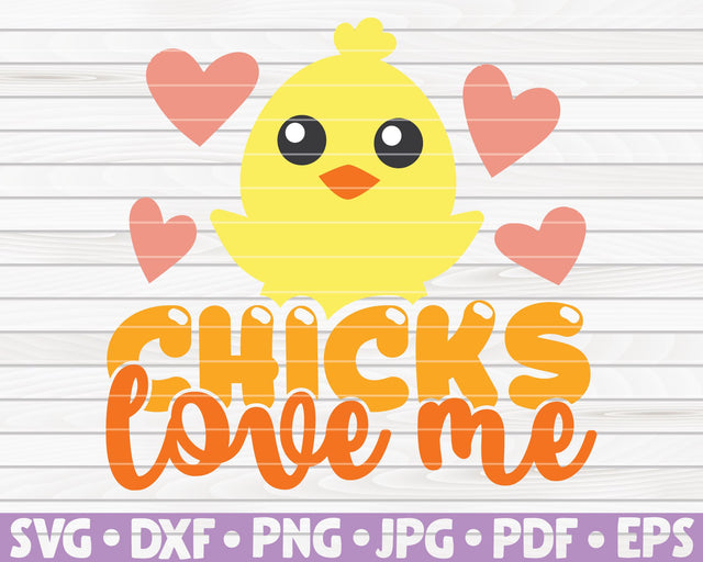 Chicks love me SVG | Easter quote SVG HQDigitalArt 