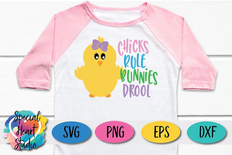 Chicks Rule Bunnies Drool SVG Special Heart Studio 