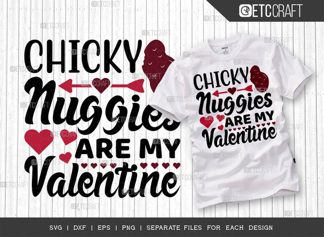 Chicky Nuggies Are My Valentine SVG Cut File | Valentine's Day Svg | Heart Svg | Valentine Svg | Valentine Kids Svg | February Svg | Valentine's Day Quote Design SVG ETC Craft 
