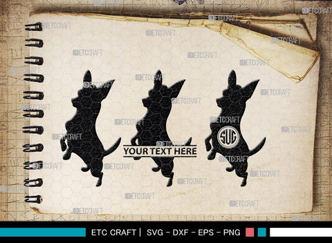 Chihuahua Dog Monogram, Chihuahua Dog Silhouette, Chihuahua Dog SVG, Chihuahua Svg, Dog Svg, Animal Svg, SB00238 SVG ETC Craft 