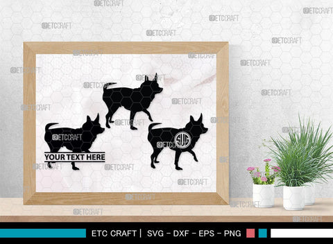 Chihuahua Dog Monogram, Chihuahua Dog Silhouette, Chihuahua Dog SVG, Chihuahua Svg, Dog Svg, Animal Svg, SB00238 SVG ETC Craft 