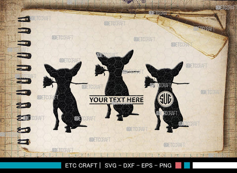 Chihuahua Dog Monogram, Chihuahua Dog Silhouette, Chihuahua Dog SVG, Chihuahua Svg, Dog Svg, Animal Svg, SB00238 SVG ETC Craft 