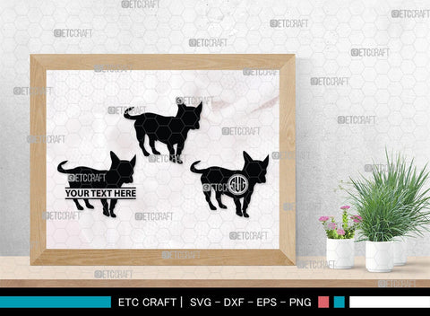 Chihuahua Dog Monogram, Chihuahua Dog Silhouette, Chihuahua Dog SVG, Chihuahua Svg, Dog Svg, Animal Svg, SB00238 SVG ETC Craft 