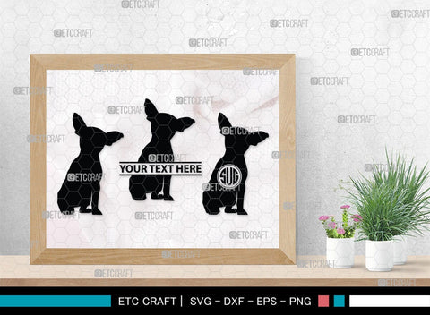 Chihuahua Dog Monogram, Chihuahua Dog Silhouette, Chihuahua Dog SVG, Chihuahua Svg, Dog Svg, Animal Svg, SB00238 SVG ETC Craft 