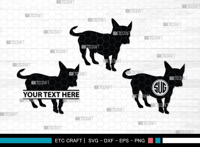 Chihuahua Dog Monogram, Chihuahua Dog Silhouette, Chihuahua Dog SVG, Chihuahua Svg, Dog Svg, Animal Svg, SB00238 SVG ETC Craft 