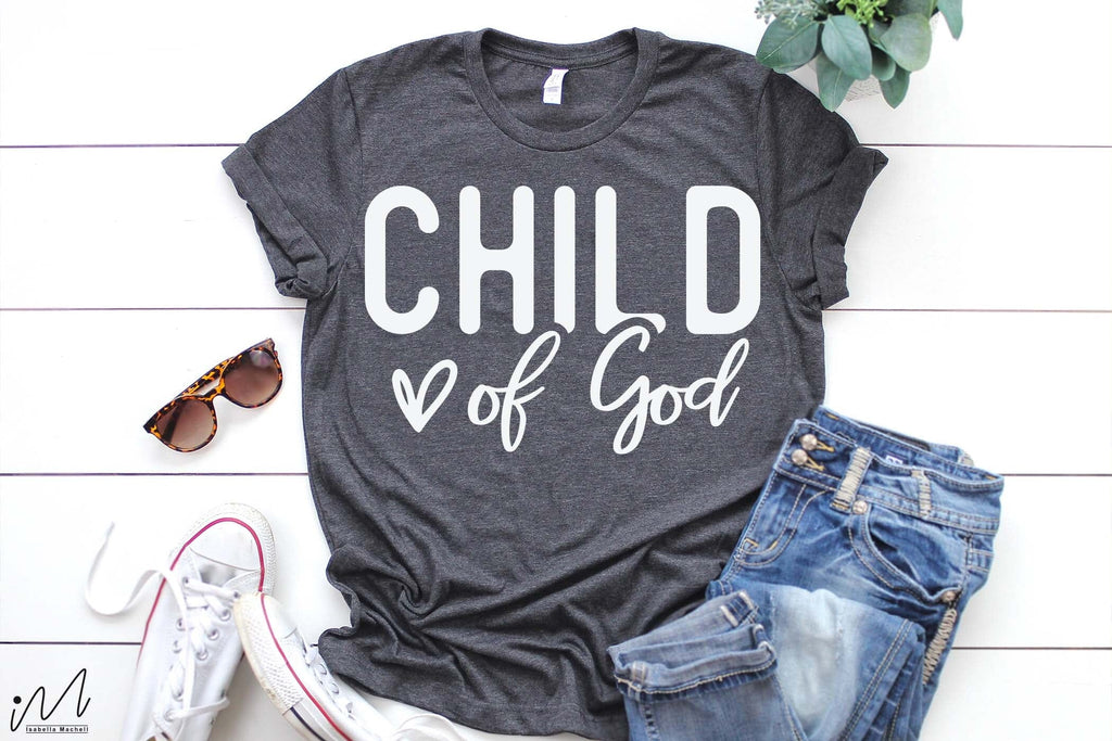 Child of god svg, Christian t shirt svg - So Fontsy