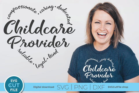 Childcare Provider svg with heart words SVG SVG Cut File 