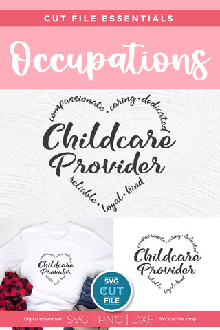 Childcare Provider svg with heart words SVG SVG Cut File 