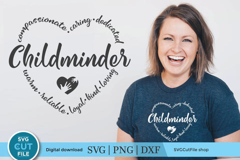 Childminder svg, babysitter svg, childminder appreciation, appreciation, daycare svg, baby sitter svg, child minder svg, heart shape svg SVG SVG Cut File 