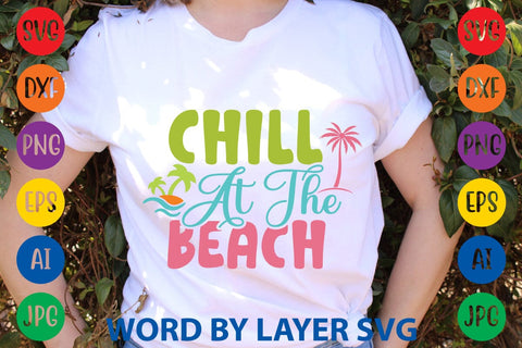 Chill At The Beach SVG Design SVG Rafiqul20606 