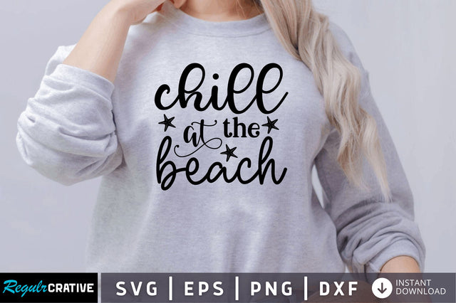 Chill at the beach SVG SVG Regulrcrative 