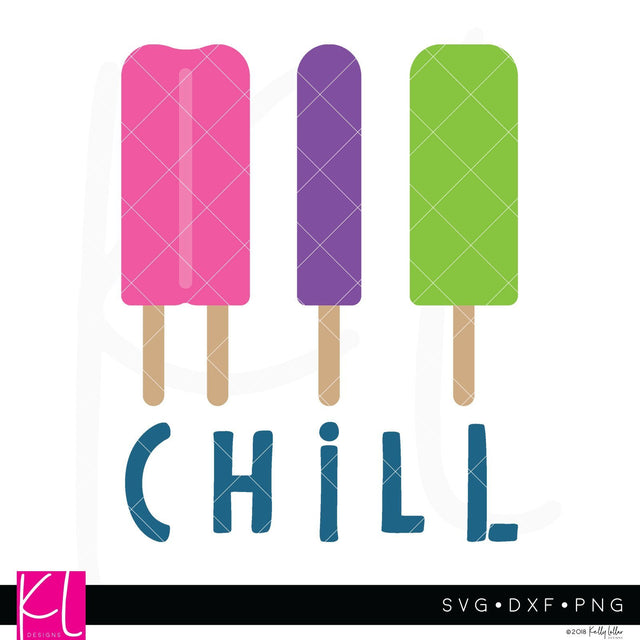 Chill Ice Pops SVG Kelly Lollar Designs 