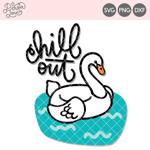 Chill Out Swan Pool Float SVG Persia Lou 