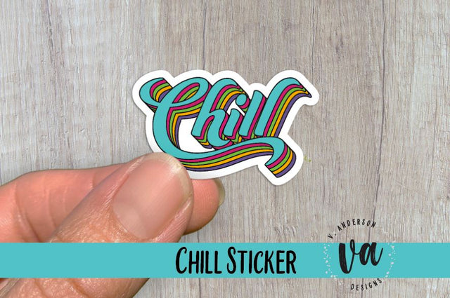 Chill Sticker PNG SVG V. Anderson Designs 