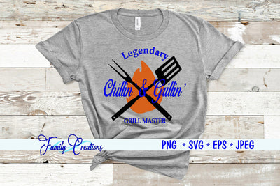 Chillin' & Grillin' SVG Family Creations 