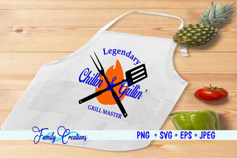 Chillin' & Grillin' SVG Family Creations 