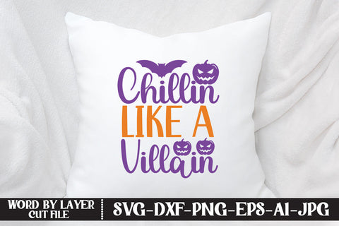 Chillin Like A Villain SVG CUT FILE SVG MStudio 