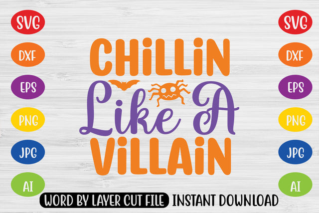 Chillin Like A Villain SVG CUT FILE SVG MStudio 