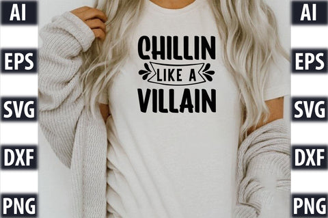 chillin like a villain SVG SVGista 