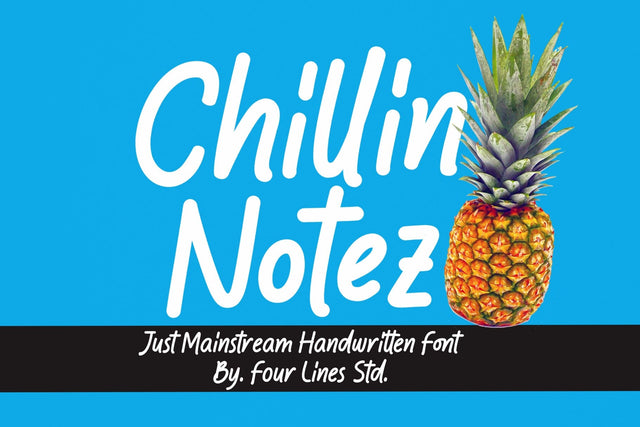 Chillin Notez - Casual Handwritten Font Font Four Lines Std. 