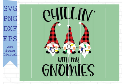 Chillin’ with My Gnomies (3) Svg, Christmas Gnomes Svg, Kids Svg, Funny Boy Winter Shirt, Christmas School Svg Cut Files for Cricut, Png, Dxf, Eps, Svg SVG Artstoredigital 