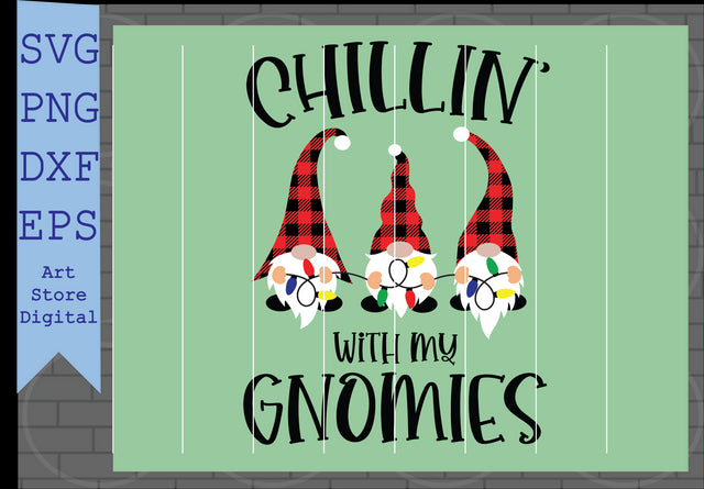 Chillin’ with My Gnomies (3) Svg, Christmas Gnomes Svg, Kids Svg, Funny Boy Winter Shirt, Christmas School Svg Cut Files for Cricut, Png, Dxf, Eps, Svg SVG Artstoredigital 