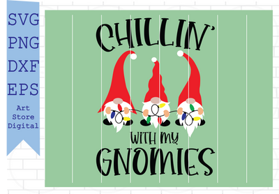Chillin’ with My Gnomies (5) Svg, Christmas Gnomes Svg, Kids Svg, Funny Boy Winter Shirt, Christmas School Svg Cut Files for Cricut, Png, Dxf, Eps, Svg SVG Artstoredigital 
