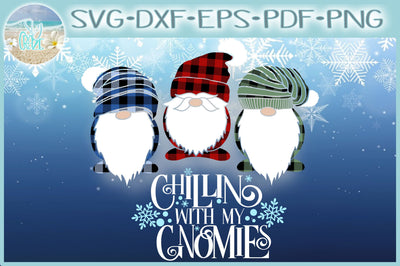 Chillin With My Gnomies Quote with Buffalo Plaid Gnomes SVG SVG Harbor Grace Designs