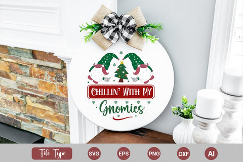 Chillin' With My Gnomies Round Sign SVG Cute File SVGs,Quotes and Sayings,Food & Drink,On Sale, Print & Cut SVG DesignPlante 503 