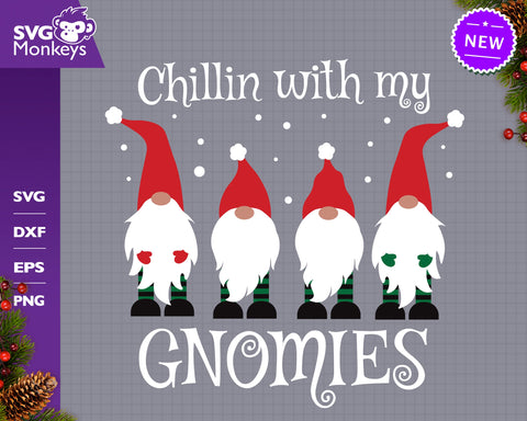 Chillin With My Gnomies Svg, Christmas Gnomes Svg, Gnome Svg SVG SvgMonkeys 