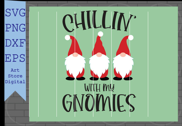 Chillin’ with My Gnomies Svg, Christmas Gnomes Svg, Kids Svg, Funny Boy Winter Shirt, Christmas School Svg Cut Files for Cricut, Png, Dxf SVG Artstoredigital 