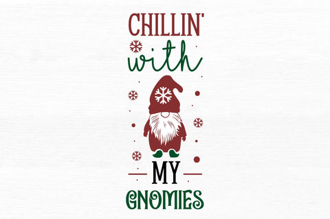 Chillin with my gnomies SVG Design SVG Regulrcrative 