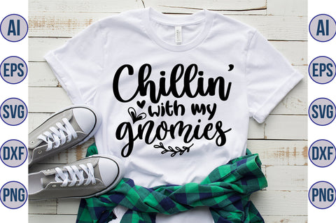 Chillin with my gnomies svg SVG orpitasn 