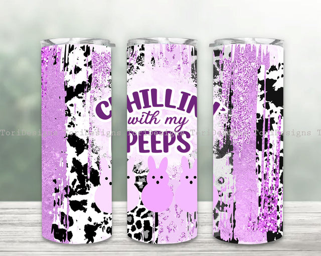 Chillin with my Peeps Easter Tumbler Design, Easter Bunnies Tumbler Png, 20oz Skinny Tumbler Easter Design Sublimation ToriDesigns 
