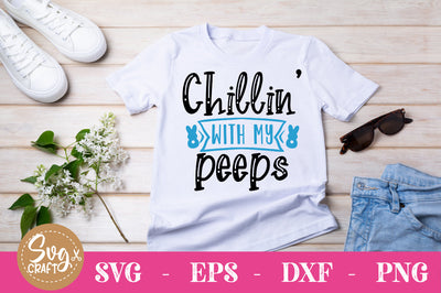 chillin with my peeps SVG file SVG Svgcraft 