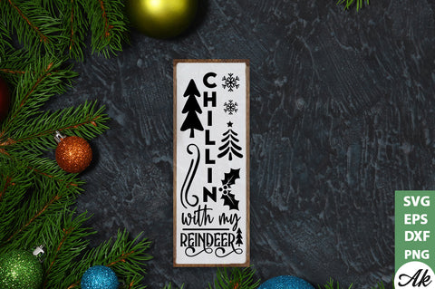 Chillin with my reindeer porch sign SVG SVG akazaddesign 
