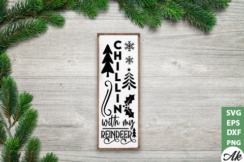 Chillin with my reindeer porch sign SVG SVG akazaddesign 