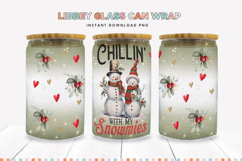 Chillin with my Snowmies Christmas Libbey Can Sublimation Sublimation BijouBay 