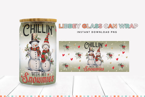 Chillin with my Snowmies Christmas Libbey Can Sublimation Sublimation BijouBay 