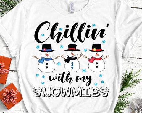Chillin With My Snowmies - Christmas SVG SVG She Shed Craft Store 
