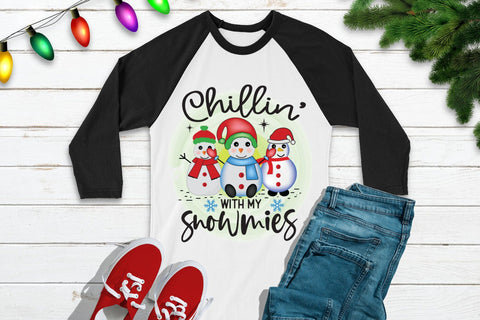 Chillin with My Snowmies - Snowman PNG Sublimation Sublimation CraftLabSVG 