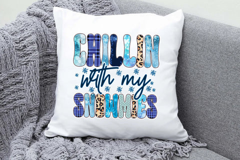 Chillin with My Snowmies Sublimation Sublimation Jagonath Roy 