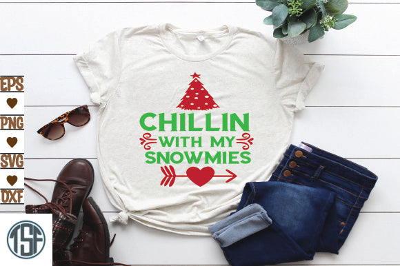 Chillin With My Snowmies SVG thesvgfactory 