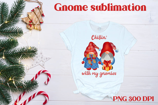 Chilling with my gnomies sublimation | Christmas gnome PNG Sublimation Svetana Studio 
